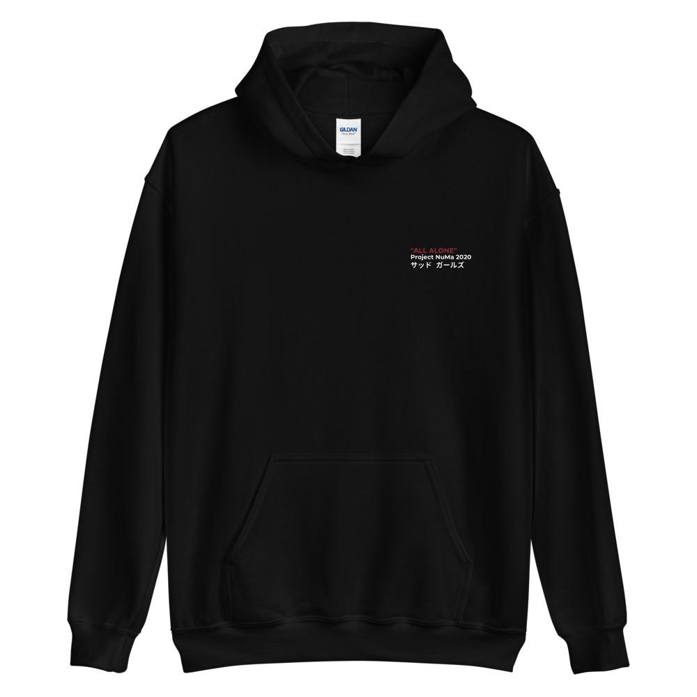 Sad Girls "ALL ALONE" - Hoodie - Project NuMa -